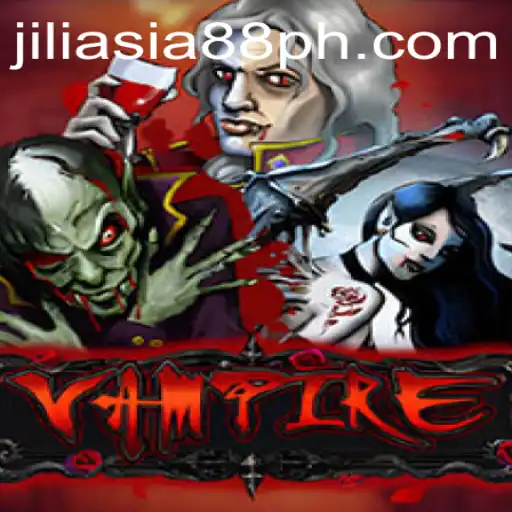 Vampire: A Thrilling Game Adventure with JILIASIA88